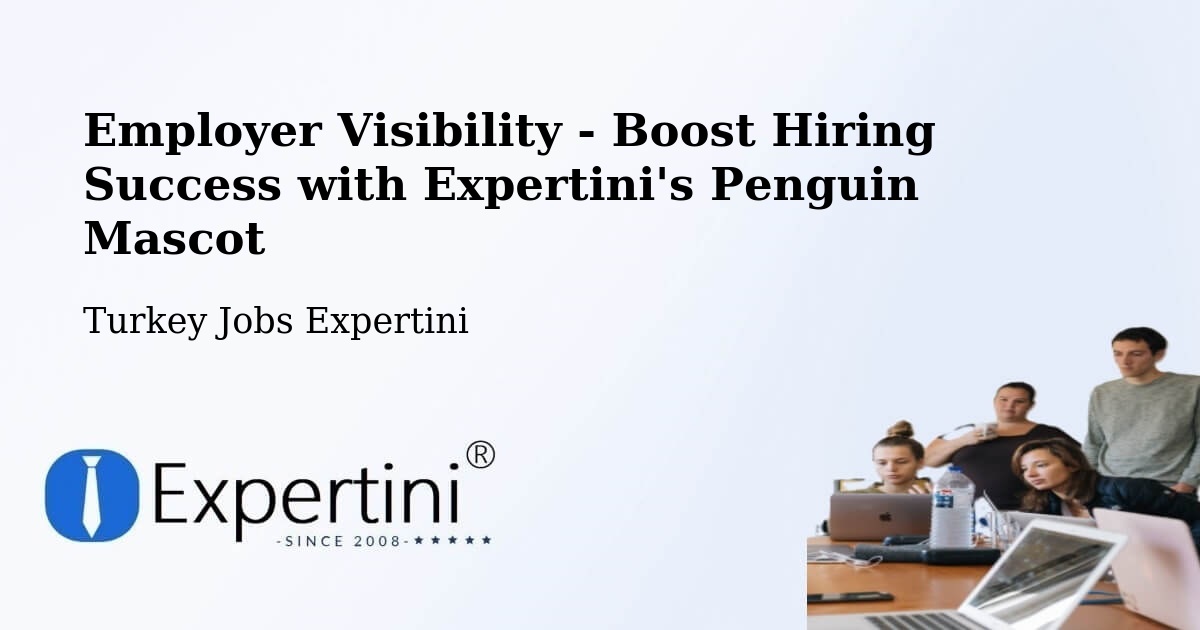 CV and Resume Visibility Optimization – Urla - Turkey Jobs Expertini